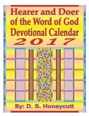 Hearer and Doer of the Word of God Devotional Calendar 2017
