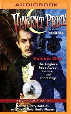 Vincent Price Presents - Volume One: Four Radio Dramatizations - Elliott, M. J.