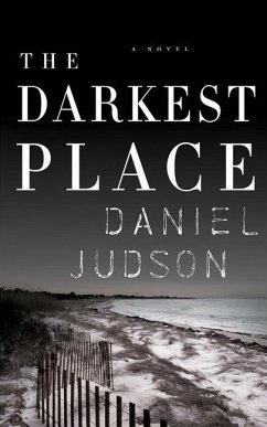 The Darkest Place - Judson, Daniel