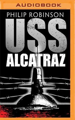 USS Alcatraz - Robinson, Philip
