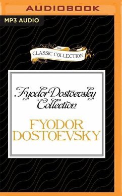Fyodor Dostoevsky Collection: The Wedding, the Dream of a Ridiculous Man - Dostoevsky, Fyodor