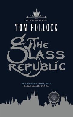 The Glass Republic - Pollock, Tom