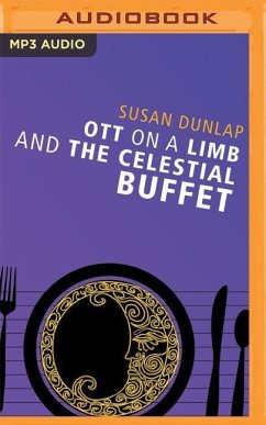 Ott on a Limb and the Celestial Buffet - Dunlap, Susan