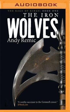 The Iron Wolves - Remic, Andy