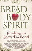 Bread, Body, Spirit