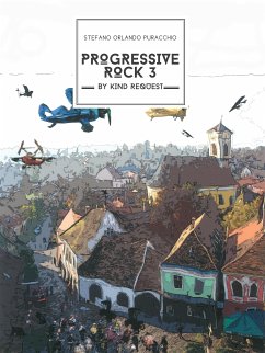 Progressive Rock 3 (eBook, ePUB) - Orlando Puracchio, Stefano