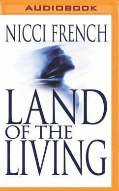 Land of the Living - French, Nicci