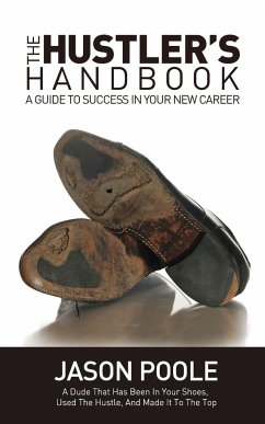 The Hustler's Handbook - Poole, Jason