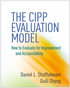 The CIPP Evaluation Model - Stufflebeam, Daniel L; Zhang, Guili