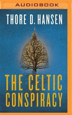 The Celtic Conspiracy - Hansen, Thore D.
