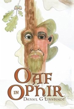 Oaf in Ophir - Linsteadt, Daniel G