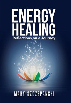 Energy Healing - Szczepanski, Mary