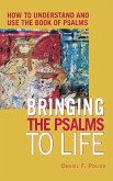 Bringing the Psalms to Life