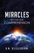 Miracles Beyond Our Comprehension - Bild 1