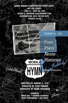 Four Plays about Histories - Litz, Robert J.