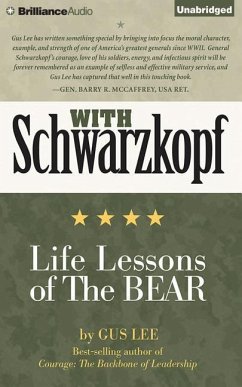 With Schwarzkopf: Life Lessons of the Bear - Lee, Gus