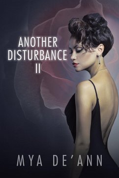 Another Disturbance II - Mya De'Ann