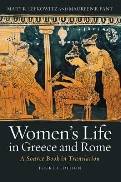 Women's Life in Greece and Rome - Lefkowitz, Mary R; Fant, Maureen B