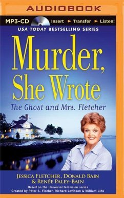 Murder, She Wrote: The Ghost and Mrs. Fletcher - Fletcher, Jessica; Bain, Donald; Paley-Bain, Renee