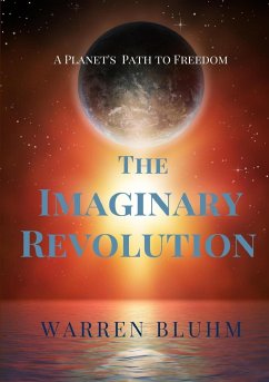 The Imaginary Revolution - Bluhm, Warren