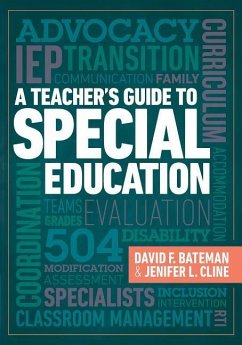 A Teacher's Guide to Special Education: A Teacher's Guide to Special Education - Bateman, David F.; Cline, Jenifer L.