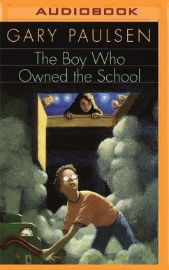 The Boy Who Owned the School - Paulsen, Gary