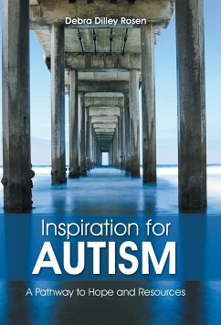 Inspiration for Autism - Rosen, Debra Dilley