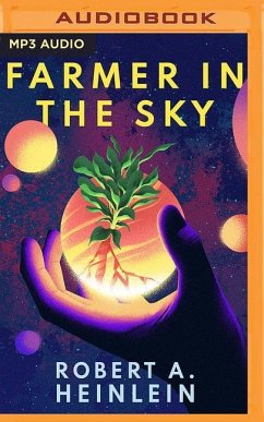 Farmer in the Sky - Heinlein, Robert A.