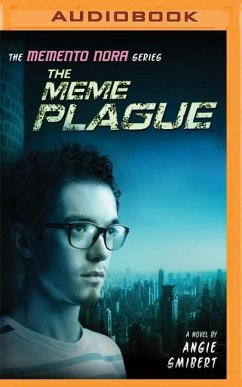 The Meme Plague - Smibert, Angie