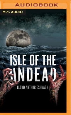 Isle of the Undead - Eshbach, Lloyd Arthur