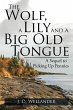 The Wolf, a Lily and a Big Old Tongue - Bild 1