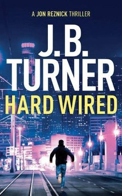 Hard Wired - Turner, J. B.