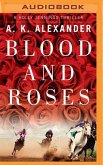 Blood and Roses