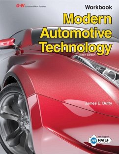 Modern Automotive Technology Workbook - Duffy, James E.