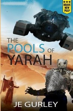 Pools of Yarah - Gurley, J. E.