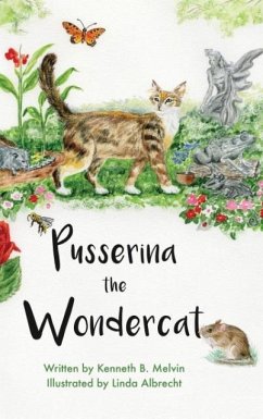 Pusserina the Wondercat - Melvin, Kenneth B.