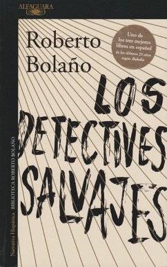 Los detectives salvajes - Bolano, Roberto