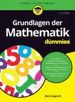 Grundlagen der Mathematik für Dummies - Zegarelli, Mark