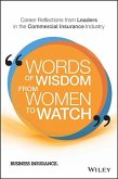 Words of Wisdom from Women to Watch
