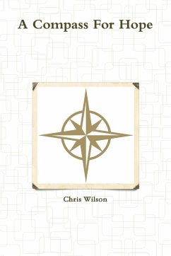 A Compass For Hope - Wilson, Chris