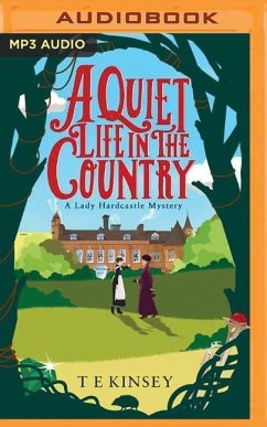 A Quiet Life in the Country - Kinsey, T E