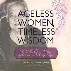 Ageless Women, Timeless Wisdom - Frankel, Lois P