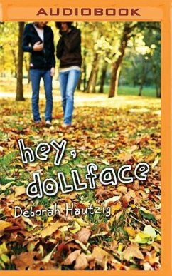 Hey, Dollface - Hautzig, Deborah