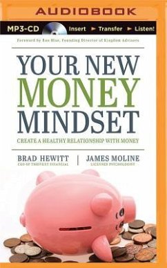 Your New Money Mindset - Hewitt, Brad; Moline, James