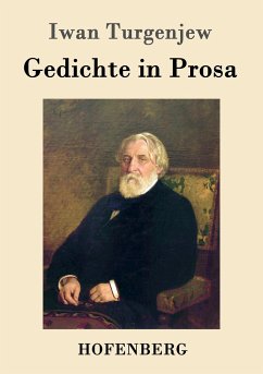 Gedichte in Prosa - Turgenjew, Iwan S.