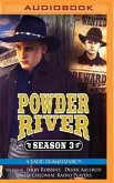 Powder River, Season Three: A Radio Dramatization
