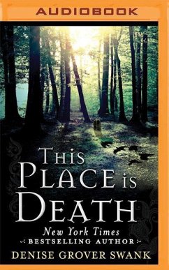 This Place Is Death - Swank, Denise Grover