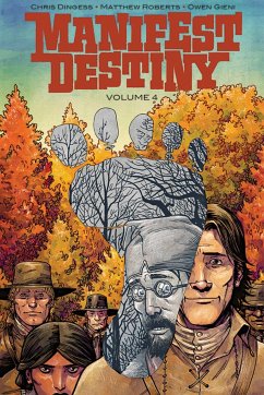 Manifest Destiny, Volume 4 - Dingess, Chris