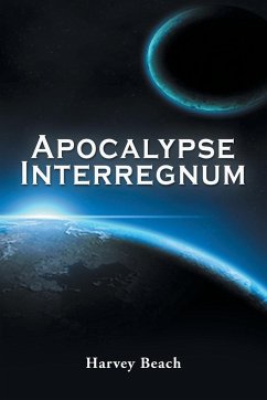 Apocalypse Interregnum