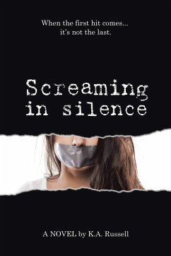 Screaming in Silence - Russell, K. A.